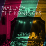 (Sigh) My Man Mallacy & The Konincks